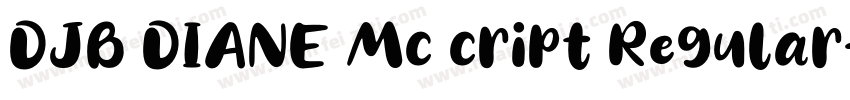 DJB DIANE Mc cript Regular字体转换